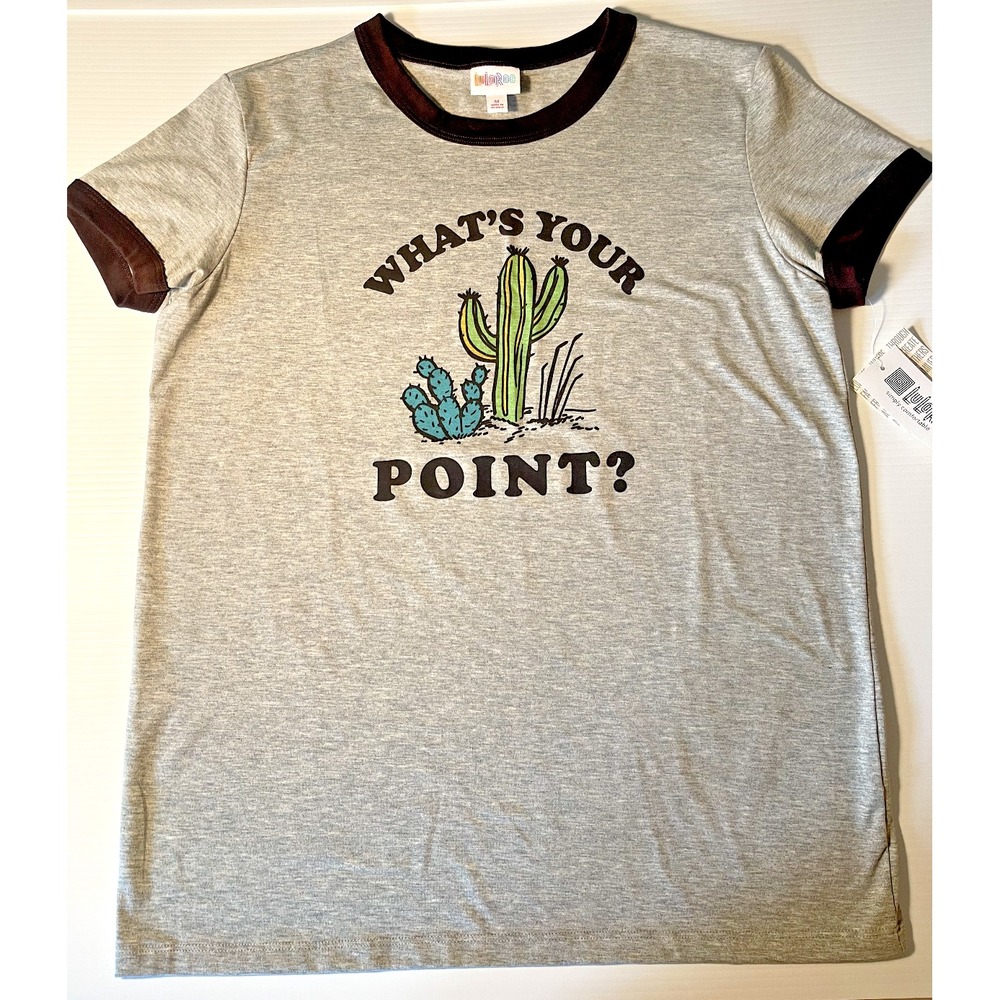 NEW LuLaRoe Liv T Shirt Cactus "What's Your‎ Point?" Graphic Tee Gray Medium